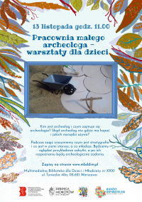 Pracownia małego archeologa - warsztaty dla dzieci
