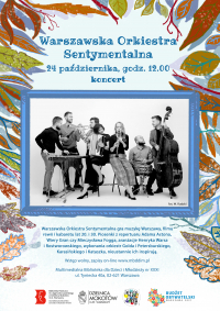 Warszawska Orkiestra Sentymentalna - koncert