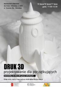 Druk 3D - warsztaty dla klasy szkolnej