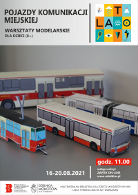POJAZDY KOMUNIKACJI MIEJSKIEJ - warsztaty modelarskie